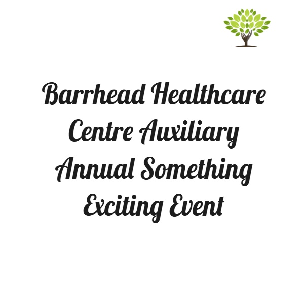 Barrhead Healthcare Centre Auxiliary - Events